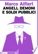 Angeli, demoni e soldi pubblici