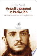 Angeli e demoni in Padre Pio