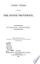 Angelic wisdom concerning The Divine Providence by Emanuel Swedenborg