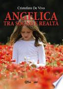 Angelica tra sogno e realtà