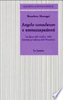 Angelo consolatore e ammazzapazienti