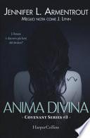 Anima divina. Covenant series