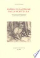 Animali e fantasmi della scrittura