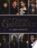Animali fantastici: I crimini di Grindelwald. Il libro magico