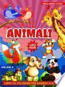 Animali Libro Da Colorare per Bambini 8-10 Anni | 120 Pagine | Libro Maxi Divertimento | Album Da Colorare