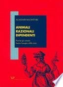 Animali razionali dipendenti