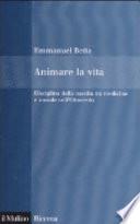 Animare la vita