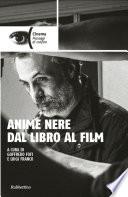 Anime nere dal libro al film