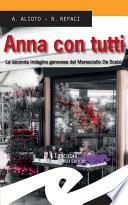 Anna con tutti