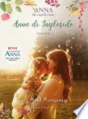 Anna dai capelli rossi 6. Anna di Ingleside