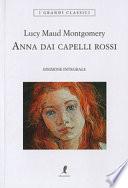 Anna dai capelli rossi. Ediz. integrale