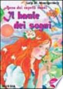 Anna dai capelli rossi. Il baule dei sogni