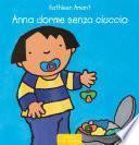 Anna dorme senza ciuccio