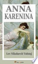 Anna Karenina (Annotato. Traduzione di Leone Ginzburg)
