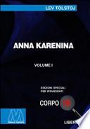 Anna Karenina. Ediz. per ipovedenti