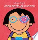 Anna mette gli occhiali