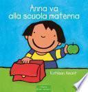 Anna va alla scuola materna