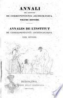 Annales de l'Institut de correspondance archeologique