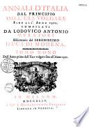 Annali d'Italia, dal principio dell' era volgare sino all' anno 1500... compilati da Lodovico Antonio Muratori