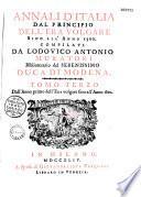 Annali d'Italia, dal principio dell' era volgare sino all' anno 1500... compilati da Lodovico Antonio Muratori