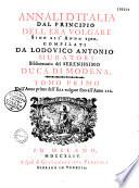 Annali d'Italia, dal principio dell' era volgare sino all' anno 1500... compilati da Lodovico Antonio Muratori
