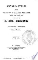 Annali d'Italia dal principio dell'era volgare sino all'anno 1750 compilati da L. Ant. Muratori e continuati sino a' giorni nostri