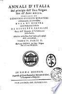 Annali d'Italia dal principio dell'era volgare sino all'anno 1750. Compilati da Lodovico Antonio Muratori ... colle prefazioni critiche di Giuseppe Catalani ..