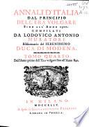 Annali d'Italia dal principo dell' era volgare sino all' anno 1500