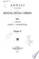 Annali del Ministero di agricoltura, industria e commercio. Parte 1: agricoltura