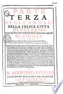 Annali della felice città di Palermo, prima sedia, corona del rè, e capo del regno di Sicilia...