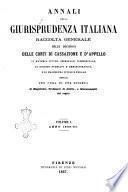 Annali della giurisprudenza italiana raccolta generale delle decisioni delle Corti di cassazione e d'appello in materia civile, criminale, commerciale, di diritto pubblico e amministrativo, e di procedura civile e penale