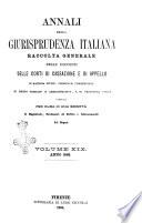 Annali della giurisprudenza italiana raccolta generale delle decisioni delle Corti di cassazione e d'appello in materia civile, criminale, commerciale, di diritto pubblico e amministrativo, e di procedura civile e penale