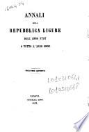 Annali della Repubblica ligure dall'anno 1797 a tutto l'anno 1805
