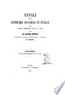 Annali delle epidemie occorse in Italia dalle prime memorie fino al 1850 scritti da Alfonso Corradi