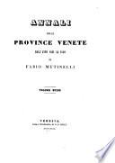 Annali Delle Province Venete Dall'Anno 1801 Al 1840 Di Fabio Mutinelli