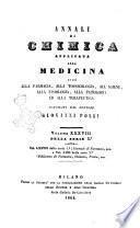 Annali di chimica applicata alla medicina cioè alla farmacia, alla tossicologia, all'igiene, alla fisiologia, alla patologia e alla terapeutica. Serie 3