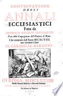 Annali ecclesiastici tratti da quelli del cardinal Baronio (etc.)