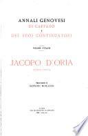 Annali genovesi di Caffaro e i suoi continuatori: -9. Jacopo d'Oria