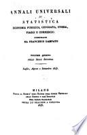 Annali universali di statistica, economia pubblica, geografia, storia, viaggi e commercio