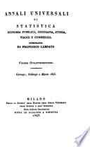 Annali universali di statistica, economia pubblica, geografia, storia, viaggi e commercio