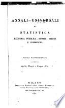Annali universali di statistica, economia pubblica, storia, viaggi e commercio