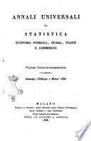 Annali universali di statistica, economia pubblica, storia, viaggi e commercio