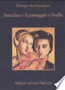 Annalisa e il passaggio a livello