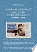 Anne Frank e Peter Schiff una piccola, inedita storia d'amore (estate 1940)