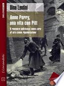 Anne Perry, una vita con Pitt