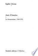 Anni d'America: La ricostruzione, 1944-1951