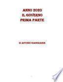 ANNO 2020 IL GOVERNO PARTE PRIMA
