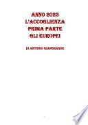 ANNO 2023 L'ACCOGLIENZA PRIMA PARTE GLI EUROPEI