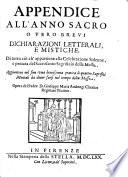 Anno sacro o vero Lezioni, e vangeli che per tutto l'anno si leggono nelle messe correnti, e votiue. Tradotti, e spiegati parafrasticamente secondo il senso letterale. Aggiuntaui la dichiarazione de' sensi allegorici, e morali più principali, e necessarj per l'intera intelligenza del testo. Opera del padre D. Giuseppe Maria Ambrogi cherico regolare teatino