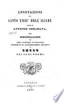Annotazioni sul canto XVIII: dell'Iliade fatte da Antonio Sodargna, ossia Dimostrazione del vero sistema planetario conosciuto ed allegoticamente